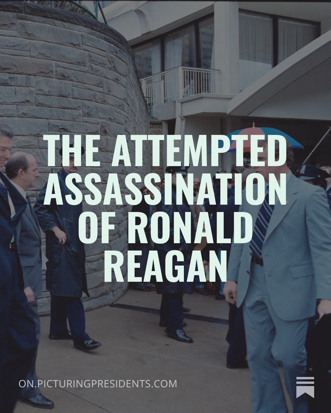 The Attempted Assassination of Ronald Reagan